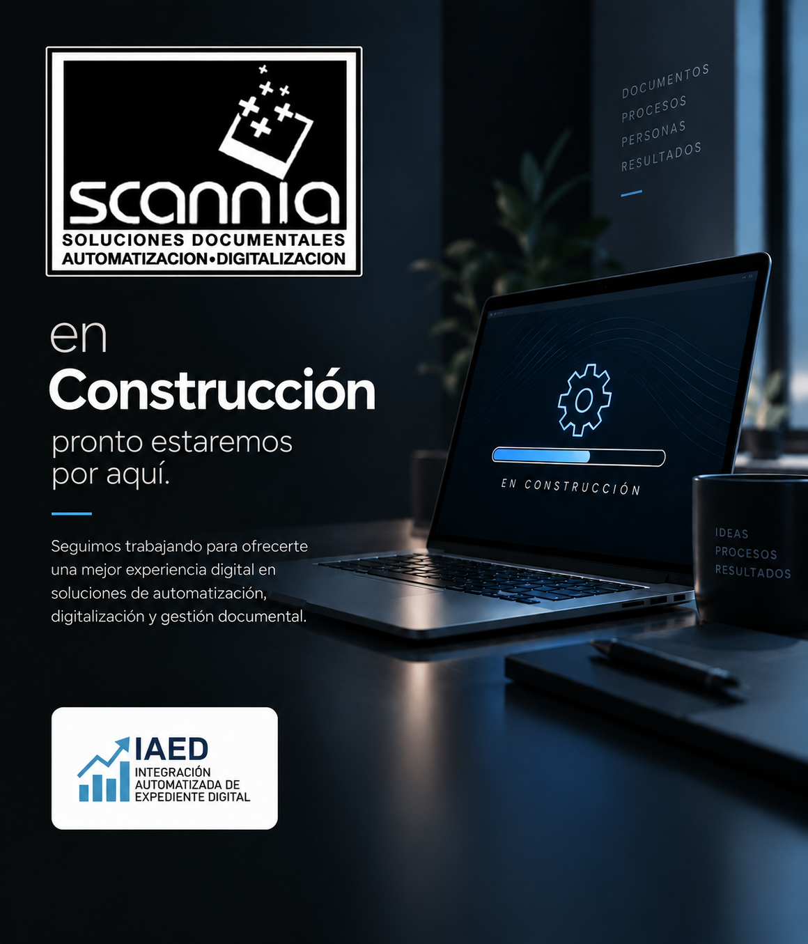 Scannia Soluciones Documentales. En construcción; pronto estaremos por aquí.